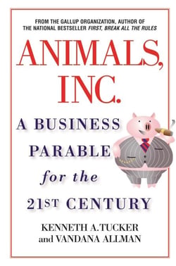 Animals Inc. - A Business Parable for the 21st Century