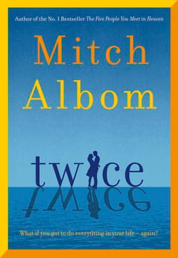 Twice - A beautiful and heart-breaking love story from one of the world's greatest and bestselling storytellers