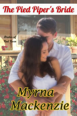 The Pied Piper's Bride - Brides of Red Rose, #1
