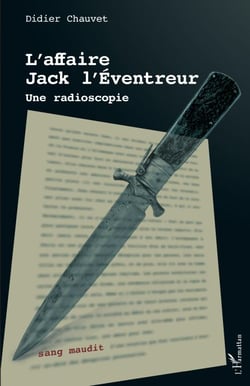 L'affaire Jack l'Éventreur - Une radioscopie