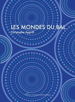 Les mondes du bal