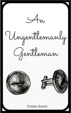 An Ungentlemanly Gentleman - Master and Servant, #2