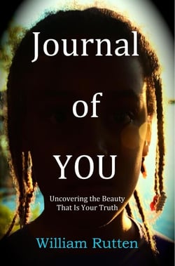 Journal of YOU: Uncovering the Beauty That Is Your Truth