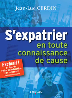 S'expatrier en toute connaissance de cause - J'y vais ou j'y vais pas ?