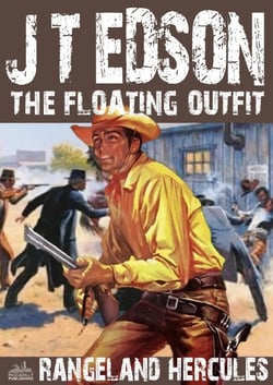 The Floating Outfit 14: Rangeland Hercules - The Floating Outfit, #14