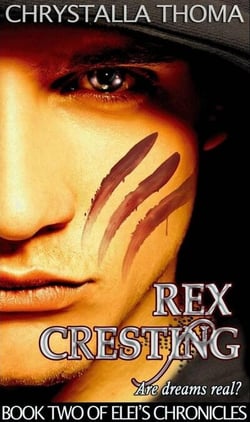 Rex Cresting - Elei's Chronicles, #2