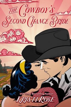The Cowboy's Second Chance Bride - Wyoming Matchmaker Series, #4