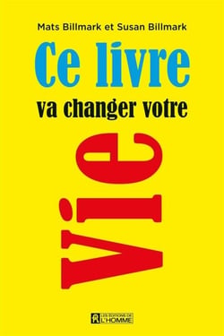 Ce livre va changer votre vie - CE LIVRE VA CHANGER VOTRE VIE [NUM]