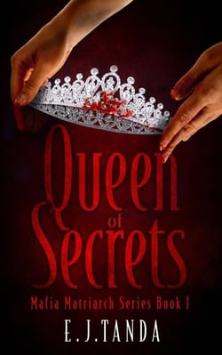 Queen of Secrets - Mafia Matriarch Series, #1