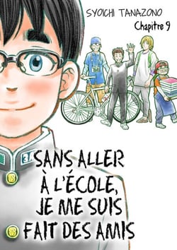 Sans aller à l'école, je me suis fait des amis - Chapitre 9