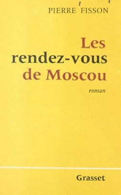Les rendez-vous de Moscou