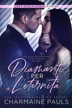 Diamanti per l’eternità - Un diamante è per sempre, #3