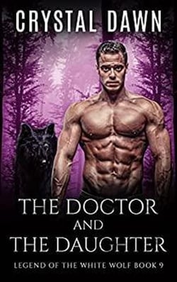 The Doctor and the Daughter - Legend of the White Werewolf, #9