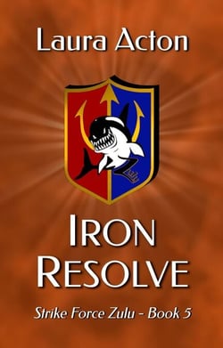 Iron Resolve - Strike Force Zulu, #5
