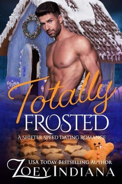 Totally Frosted - The Shifter Speed Dating Series, #8