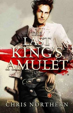 The Last King's Amulet - The Price of Freedom, #1