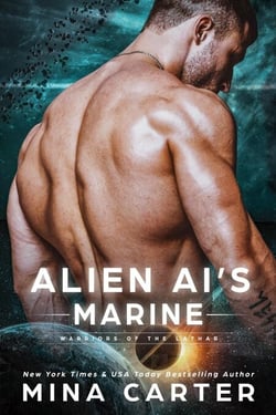 Alien AI’s Marine - Warriors of the Lathar, #14