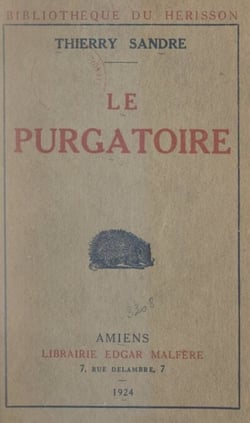 Le purgatoire - Souvenirs d'Allemagne
