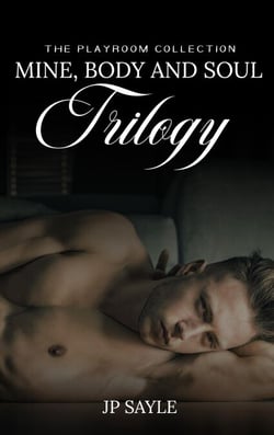Mine Body &amp; Soul Trilogy - The Playroom Series, #1