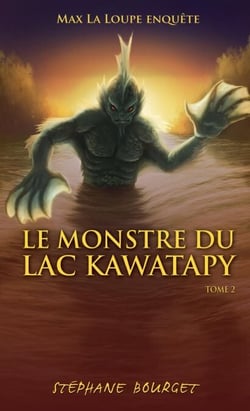 Le Monstre du lac Kawatapy - Le Monstre du lac Kawatapy