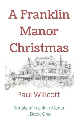 A Franklin Manor Christmas - Annals of Franklin Manor, #1