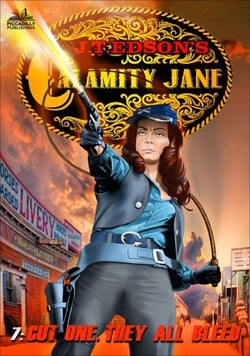 Calamity Jane 7: Cut One, They All Bleed