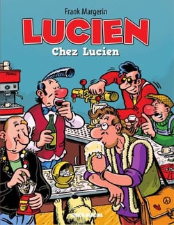 Lucien - Tome 4 - Chez Lucien
