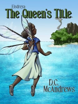 Eisdreya: The Queen's Title - Eisdreya, #2