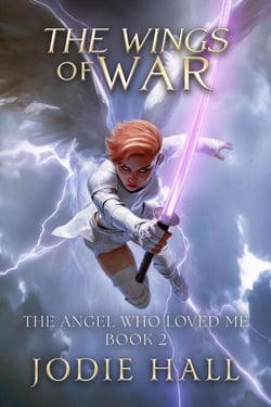 The Wings of War - The Angel Who Loved Me, #2