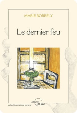 Le dernier feu - Roman