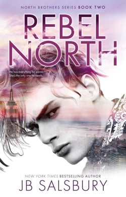 Rebel North (North Brothers #2)