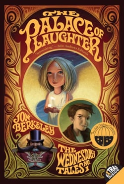 The Palace of Laughter - The Wednesday Tales No. 1