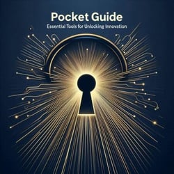 Pocket Guide: Essential Tools for Unlocking Innovation