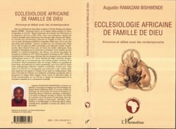 Ecclésiologie africaine de famille de Dieu - Annonce et débat avec les contemporains