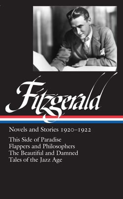 F. Scott Fitzgerald: Novels and Stories 1920-1922 (LOA #117) - This Side of Paradise / Flappers and Philosophers / The Beautiful and Damned /  Tales of the Jazz Age