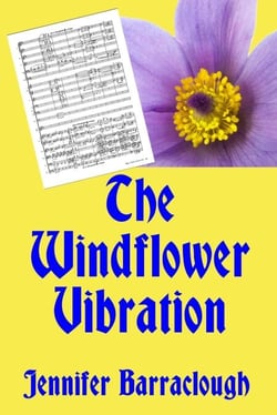The Windflower Vibration: A Story of Mystery, Medicine, Music and Romance - The Novellas Trilogy, #3