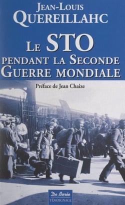 Le STO pendant la seconde guerre mondiale - Témoignage