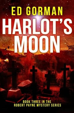 Harlot's Moon - Book Three of the Robert Payne Mystery Series - The Robert Payne Mysteries, #3