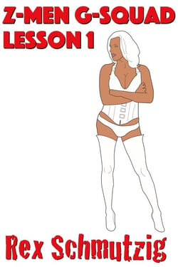 Z-Men G-Squad: Lesson 1 - Z-Men G-Squad, #1