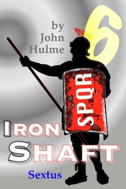 Iron Shaft: Sextus - Shaftsman, #6