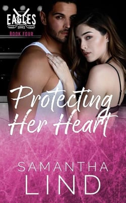 Protecting Her Heart - Indianapolis Eagles, #4