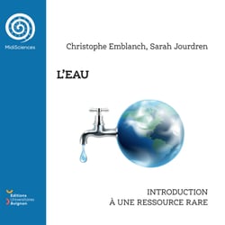 L’eau - Introduction à une ressource rare