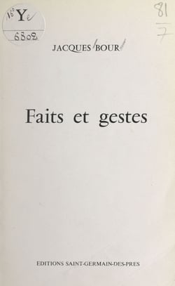 Faits et gestes