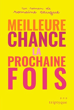 Meilleure chance la prochaine fois