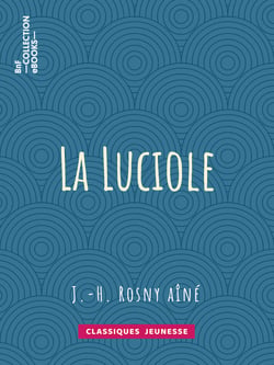 La Luciole