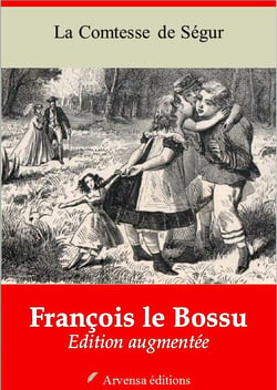François le Bossu – suivi d'annexes - Nouvelle édition 2019