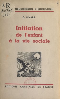 Initiation de l'enfant à la vie sociale