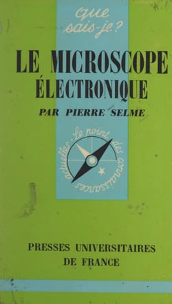 Le microscope électronique