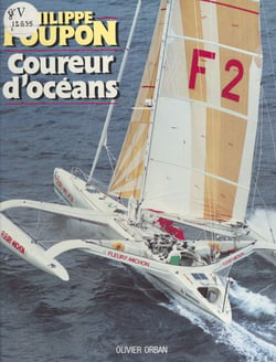 Philippe Poupon, coureur d'océans