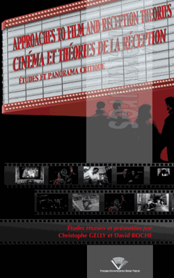 Cinéma et théories de la réception - Études et panorama critique